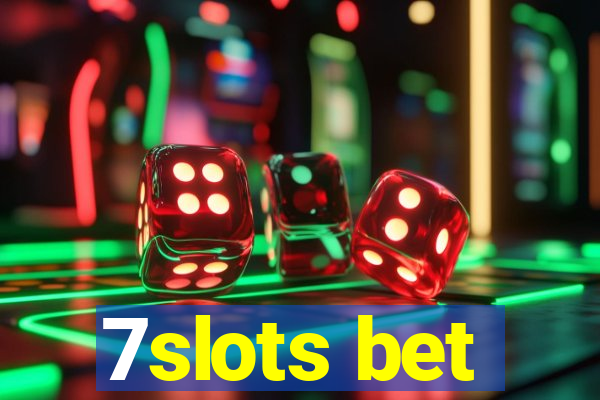 7slots bet